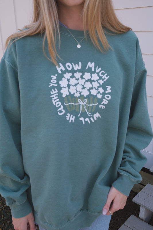 "How Much More" Juniper Green Crewneck