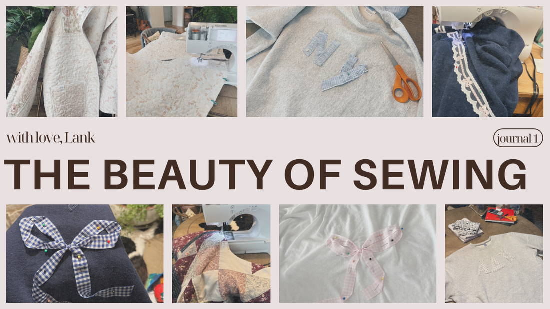 The Beauty of Sewing