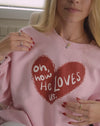 "Oh How He Loves Us" Crewneck