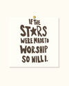 The “If the Stars” Post