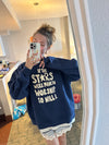 "If the Stars" Crewneck