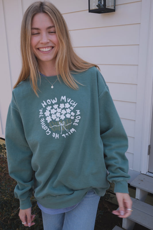 "How Much More" Juniper Green Crewneck